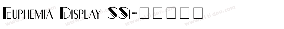 Euphemia Display SSi字体转换